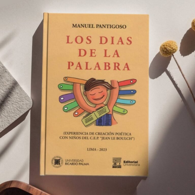 LOS DIAS DE LA PALABRA - Manuel Pantigoso Pecero