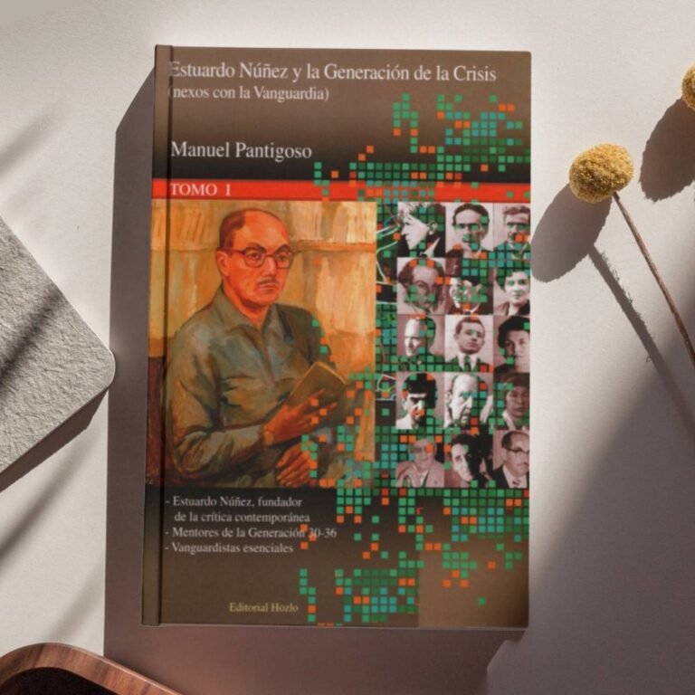 Estuardo Nuñez y la Generación de la Crisis - Tomo I - Manuel Pantigoso Pecero