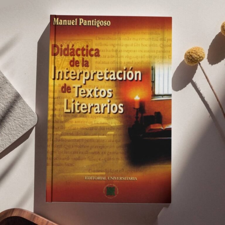 Didáctica de la Interpretación de Textos Literarios - Manuel Pantigoso Pecero